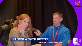 Interview with Dotter (Melodifestivalen 2024) | Eurovisionfun