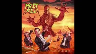 Must Kill - Ghost Malevolent  EP (2020)