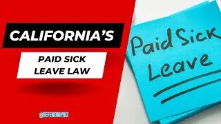 California's Paid Sick Leave Law