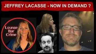 IS WENDI ADELSON'S EX JEFFREY LACASSE NOW IN DEMAND