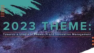 INORMS 2023: : Towards a Utopia in Research and Innovation Management