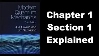 Sakurai QM Section 1.1: The Stern-Gerlach Experiment
