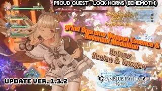 Granblue Fantasy Relink - Lock Horns | Behemoth (Grind Supreme Weapon Essence & Revenant Medallion)