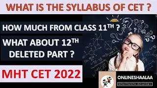 MHTCET 2022- Syllabus Declared (What is Mht Cet Syllabus?) Deleted or Non - Deleted OnlineShaalaa