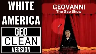 EMINEM: WHITE AMERICA - Geo CLEAN Version (LYRICS!)