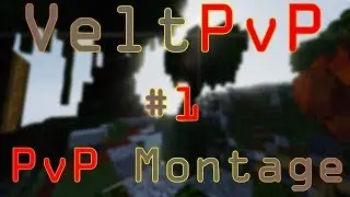 #1 PvP Montage [VeltPvP]