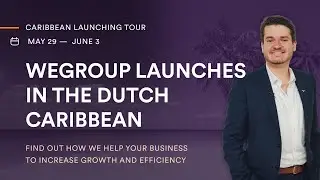 WeGroup expands to the Dutch Caribbean