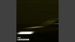 LOCKDOWN