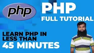 PHP Programming Language Tutorial - Learn PHP in less than 45 Minutes !