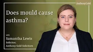 Does Mould Cause Asthma? | Housing & Personal Injury Solicitor Explains