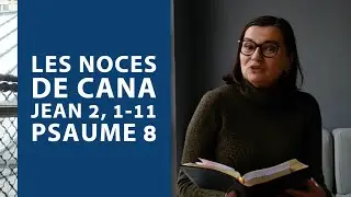 Les Noces de Cana, Jean 2, 1-11 avec la pasteur Florence Blondon