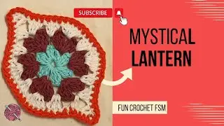 Granny Mystical Lantern Crochet