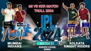 MI VS KKR MATCH TROLL 2024 #IPL2024 #MITROLL #kkrtroll