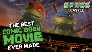 Teenage Mutant Ninja Turtles Movie is STILL the Best Comic Book Adaptation