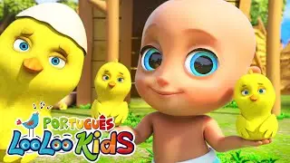 LooLoo Kids Português - OS PINTINHOS DIZEM - Músicas Infantis Divertidas - Canções para crianças