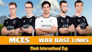 MCES | War Base Layouts of Clash International Cup #Coc