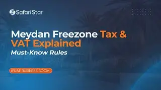 Meydan Free Zone Compliance Guide | Tax, VAT & Legal Requirements