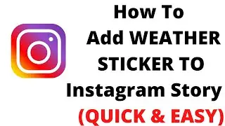 how to put weather sticker on instagram story, how to add temperature on instagram story