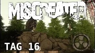 Miscreated - Der Geheime Bunker von Woodhaven - Tag 16