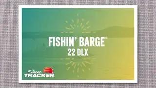 SUN TRACKER FISHIN' BARGE 22 DLX Pontoon Boat