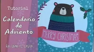 Calendario de Adviento en forma de casita