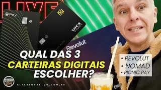 💳LIVE: AGORA VAMOS COMPARAR AS TR&Ecirc;S MELHORES CONTAS! PICNIC PAY, REVOLUT E NOMAD, AS 3 GLOBAL