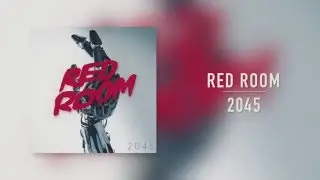 RED ROOM - 2045