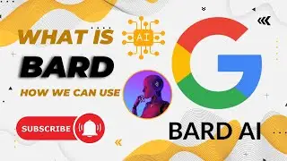 What is Bard AI | Google Conversational AI | How We Can Use | Google AI Chatbot