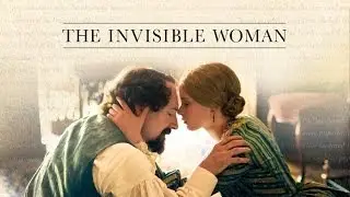 Drama - THE INVISIBLE WOMAN - TRAILER | Ralph Fiennes, Felicity Jones, Kristin Scott Thomas