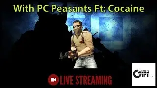 PC CSGO : With PC Peasants Ft: Cocaine