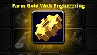 Farm Gold With engineering Wotlk - Warmane 3.3.5