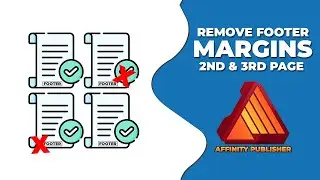 How to remove footer Margins from second and third page in Affinity publisher