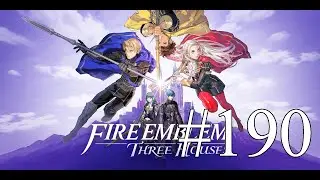 Let's Play Fire Emblem Three Houses 190 - Cacería al Amanecer