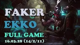 SKT Faker Ekko Full Game (14/2/11)
