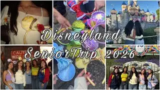 Disneyland Vlog | Senior Trip 2026