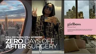 VLOG | No days off after surgery | Flew to NYC for Work👀