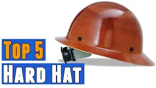 Top 5 Best Hard Hat 2020