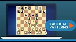 Tactical Patterns with IM Valeri Lilov