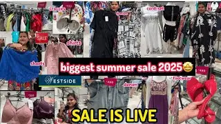 westside summer sale 2025 | westside sale | westside sale collection |westside haul | westside 