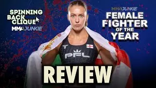 REVIEW: PFL's Dakota Ditcheva Wins MMA Junkie&rsquo;s 2024 Female Fighter of the Year