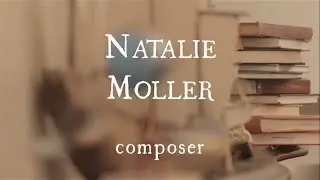 Natalie Moller - Composer Demo Reel (2014)