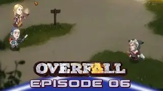 Overfall Gameplay/Walkthrough (1080p HD) E06 - The Hunter