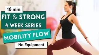 16-минутная тренировка Mobility Flow Sculpt | Бедра, плечи и ягодицы | День 4. Фитнес и сила, фев...
