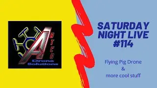 ArtCo Drone Solutions Saturday Night Live #114