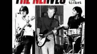 The Nerves - One Way Ticket