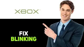 How To Fix Xbox Controller Blinking Then Turning Off 2025