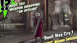 Devil May Cry 1 (Mod) Weapon Swapping Stylish Combat