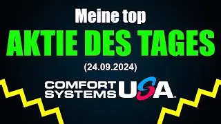 Wachstumsaktie des Tages: Comfort Systems USA | 820% in 5 Jahren Outperformer-Aktie mit Zukunft FIX