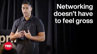 Networking Doesn&rsquo;t Have to Feel Gross | Daniel Hallak | TED