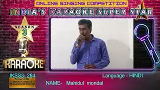 Mahidul  mondal  -INDIA KI SINGING STAR session-3 -  an online singing competition,